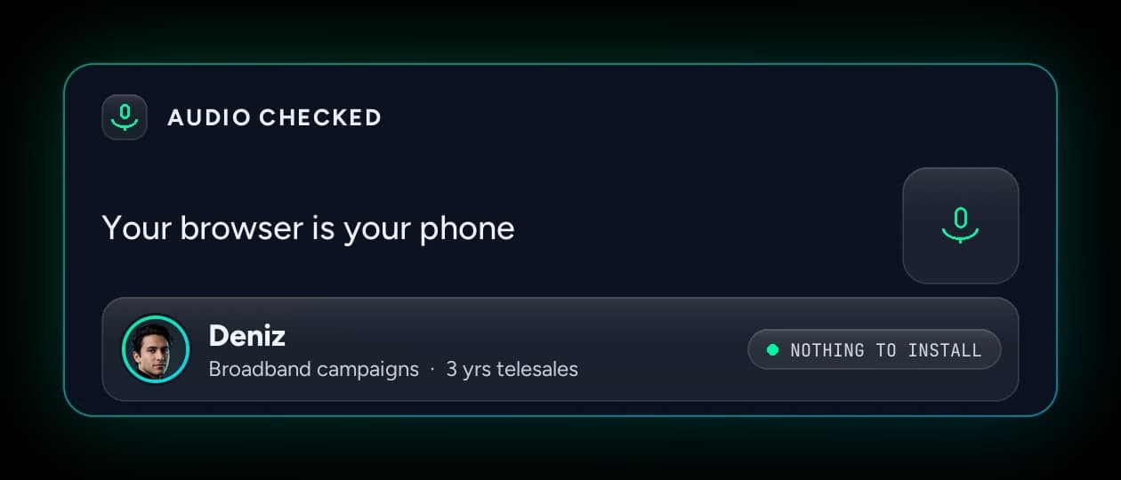 Audio checked: the dialer runs in the browser, with nothing to install.